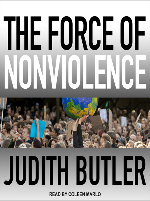 Title details for The Force of Nonviolence by Judith Butler - Wait list